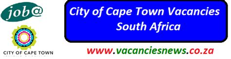 www.city of cape town.gov.za vacancies|Jobs and opportunities .